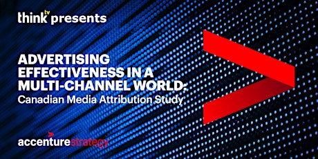 BROADCASTER PREVIEW: Advertising Effectiveness in a Multi-Channel World primary image