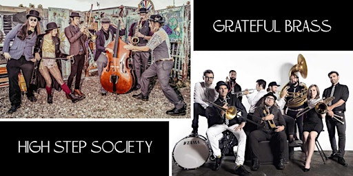 Imagen principal de High Step Society & Grateful Brass - Live on the Waterfront