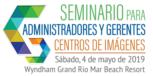 Seminario para Administradores y Gerentes de Centros de Imágenes 2019