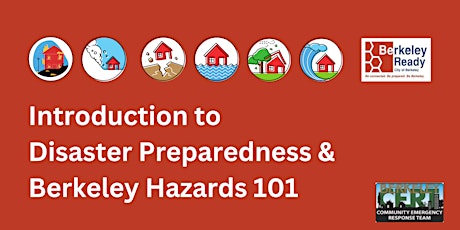 Berkeley CERT Unit 1: Disaster Preparedness & Berkeley Hazards 101 primary image