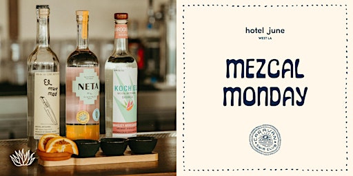 Imagem principal do evento Mezcal Monday at Caravan Swim Club