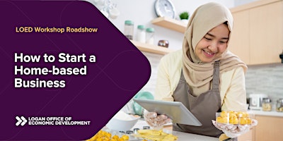 Hauptbild für How to start a home-based business- LOED Workshop Roadshow