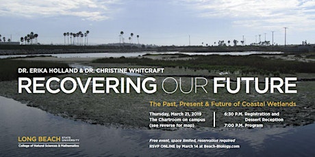 Recovering Our Future: The Past, Present & Future of Coastal Wetlands primary image