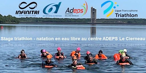 Imagem principal de Stage triathlon - natation en eau libre au centre ADEPS Le Cierneau.