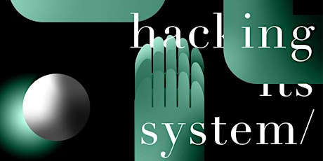 Primaire afbeelding van Commons symposium: Hacking the system : hacking it