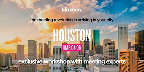 Image principale de How to improve your meeting and teamwork efficiency - Houston