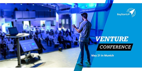 VentureCon Bavaria 2019 | Tuesday, 21st May