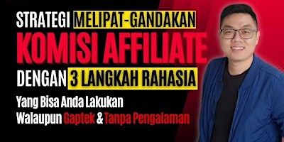 Hauptbild für Webinar GRATIS "Bagaimana Kaya dari Affiliate Marketing"