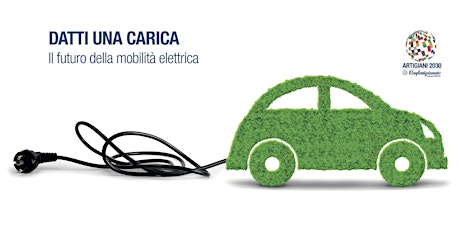 Immagine principale di DATTI UNA CARICA - Il futuro della mobilità elettrica 