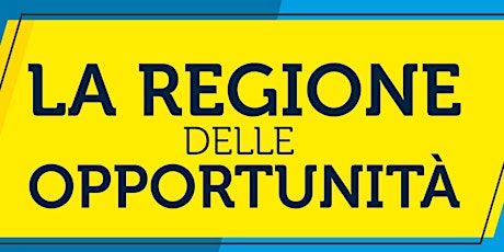 Primaire afbeelding van La Regione delle opportunità - Ferentino