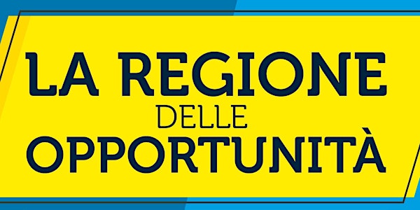 La Regione delle opportunità - Viterbo