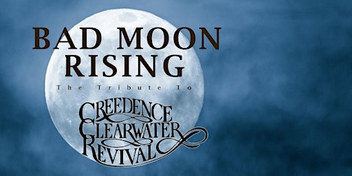 Imagen principal de Bad Moon Risin' - CCR Tribute