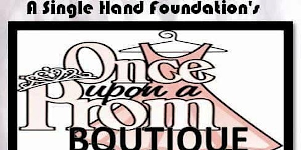 2019 ASHF Once Upon a Prom Boutique