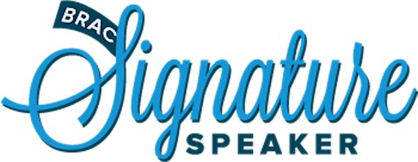 Signature Speaker, Part of the BRAC Monthly Lunch Series