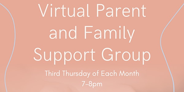 Parent and Family Dyslexia Virtual Support Group
