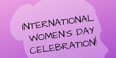 International Women's Day Celebration primary image