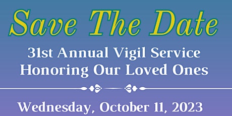 31st Annual Vigil Service primary image