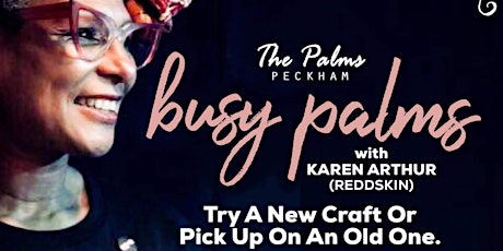 BUSY PALMS with Karen Arthur (Reddskin) primary image