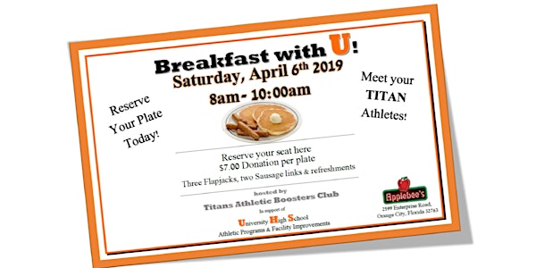 BREAKFAST with U! Hosted by Titans Athletic Boosters Club at Applebee's Orange City, Florida, 32763
