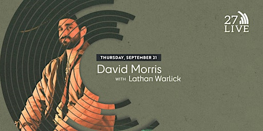 27 LIVE: David Morris & Lathan Warlick primary image