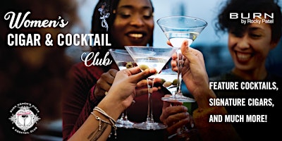 Primaire afbeelding van Women's Cigar & Cocktail Club | BURN Atlanta