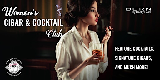 Imagen principal de Women’s Cigar & Cocktail Club | BURN PGH