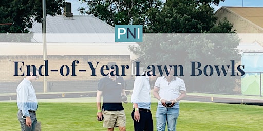 PNI End-of-Year Lawn Bowls - November 2024 primary image