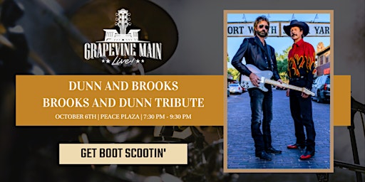 Grapevine Main LIVE! Featuring Dunn and Brooks |  Brooks and Dunn Tribute primary image