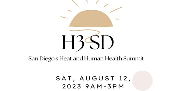 H3 SD: San Diego's Heat and Human Health Summit