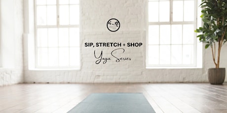 Sip, Stretch, and Shop