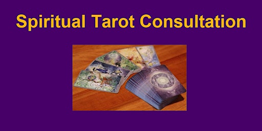 Imagem principal do evento 60 Minute Spiritual Tarot Consultation