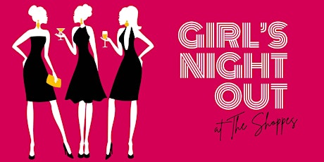 Primaire afbeelding van Girls Night Out 2023 Benefiting Hope Chest For Breast Cancer Foundation