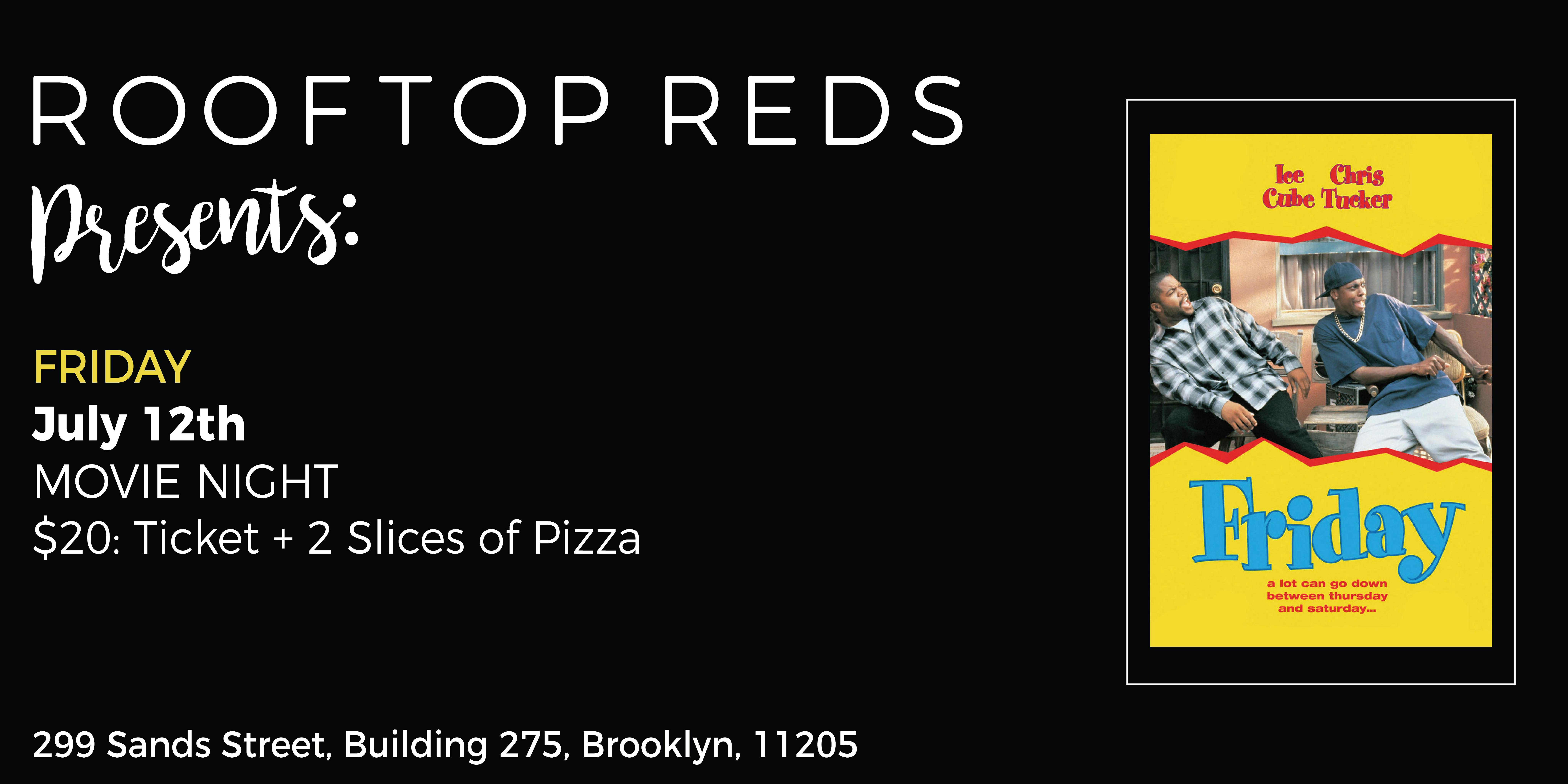 Rooftop Reds Presents: Friday
