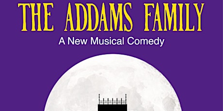 The Addams Family - Oct 19th at 7PM primary image