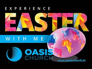 Oasis Easter Sunday - 12:15 pm service primary image