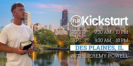 Hauptbild für Kickstart w/Jeremy Powell Sept 2-3rd Des Plaines, IL