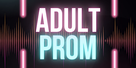 Utah Adult Prom Party