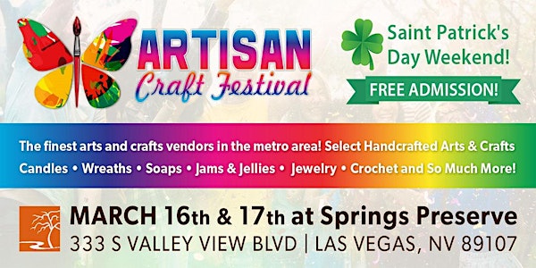 Artisan Craft Festival: Springs Preserve St Patricks Day Weekend
