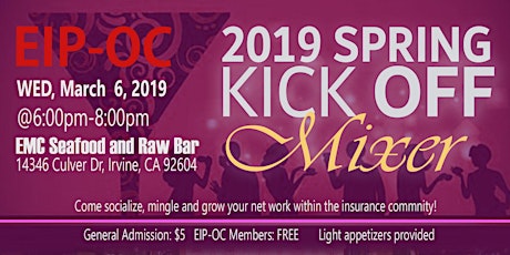 Emerging Insurance Professionals Orange County - 2019 Spring Kick Off Mixer primary image