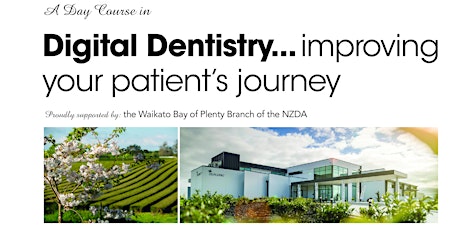 Hauptbild für Digital Dentistry... improving your patient’s journey