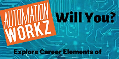 APR 2019 AUTOMATION WORKZ - WILL YOU? Workshop primary image