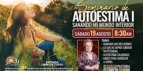 Imagen principal de Seminario de Autoestima 1 - Sanando Mi Mundo Interior