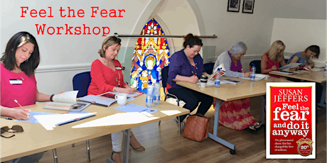 DAY 2 - Feel the Fear and Do It Anyway® 2 Day Workshop primary image