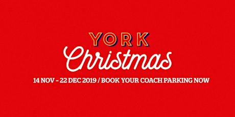 York Christmas Festival Coach Parking 2019 primary image