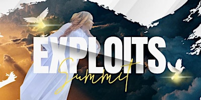 "EXPLOITS" Revival Summit primary image