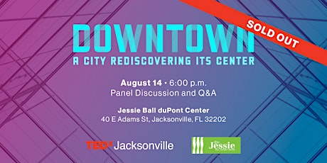 Imagen principal de TEDxJacksonville Salon: Downtown: A City Rediscovering Its Center