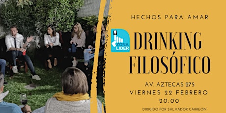 Imagen principal de Drinking filosófico: "Hechos para amar"