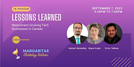 Lessons Learned: Newcomers Growing Tech Businesses in Canada primary image