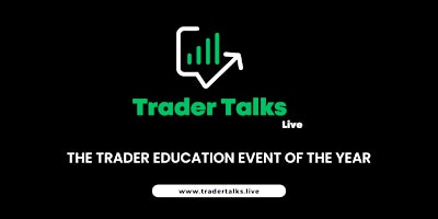 Trader Talks Live
