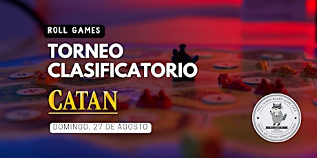 Hauptbild für Torneo clasificatorio de Catan Roll Games
